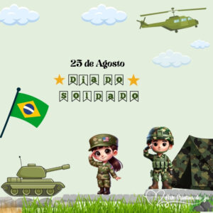 Painel Dia do Soldado!